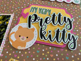 My Very Pretty Kitty - Layout Kit