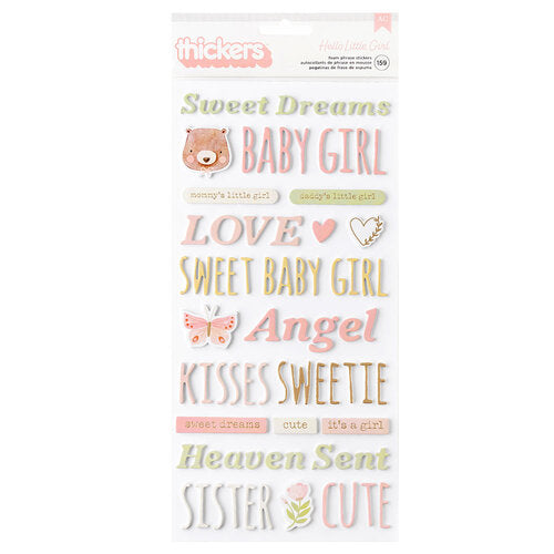 American Crafts - Hello Little Girl - Phrases Thickers